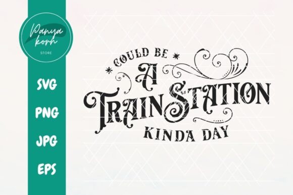 Could Be a Train Station Kinda Day Embroidery Design Review