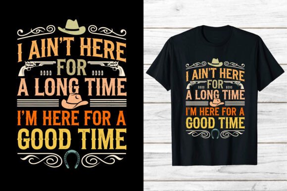 Western Cowboy Shirt Here for Good Time Review