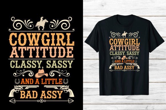 Western Cowgirl Attitude T-shirt Retro